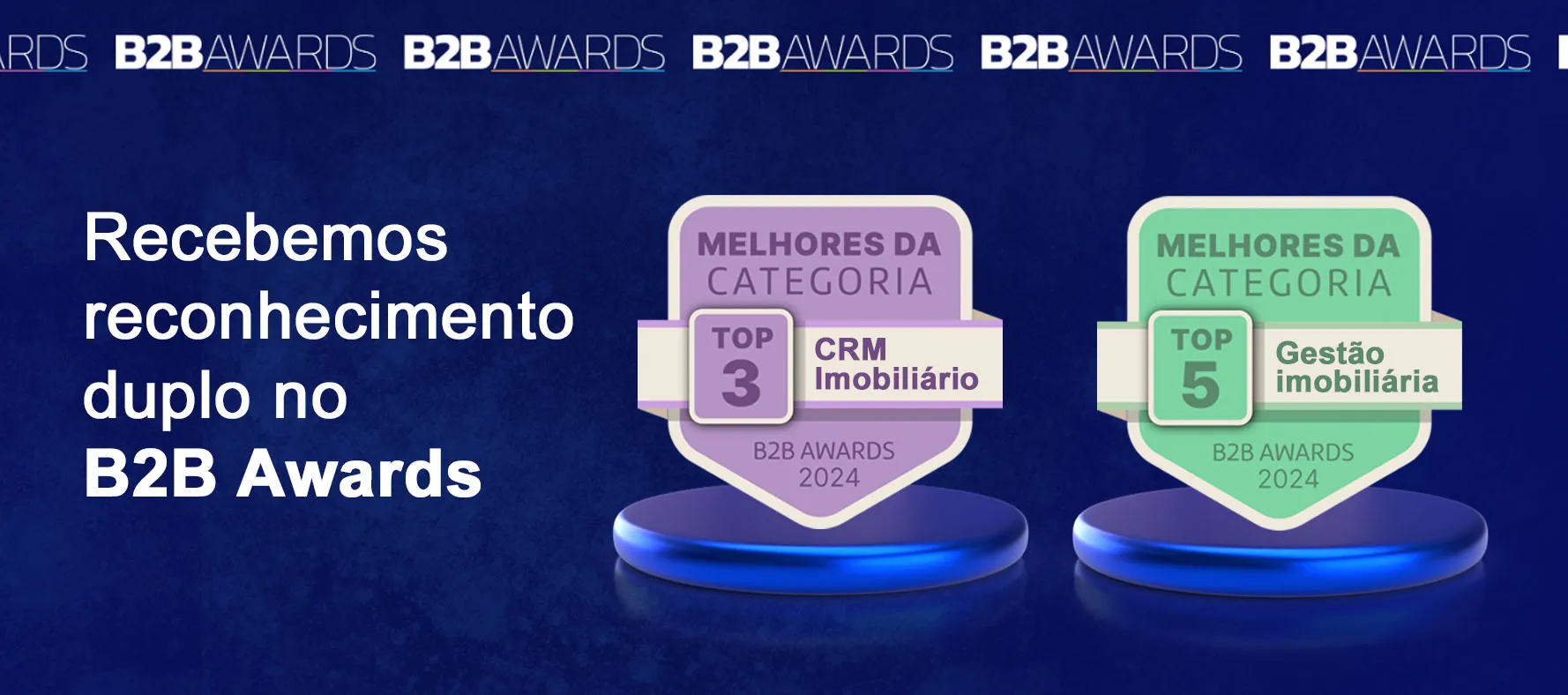 Imobilead recebe reconhecimento duplo no B2B Awards pela excelência em software imobiliário