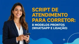 Corretora de imóveis usando script de atendimento no WhatsApp com leads organizados no Imobilead